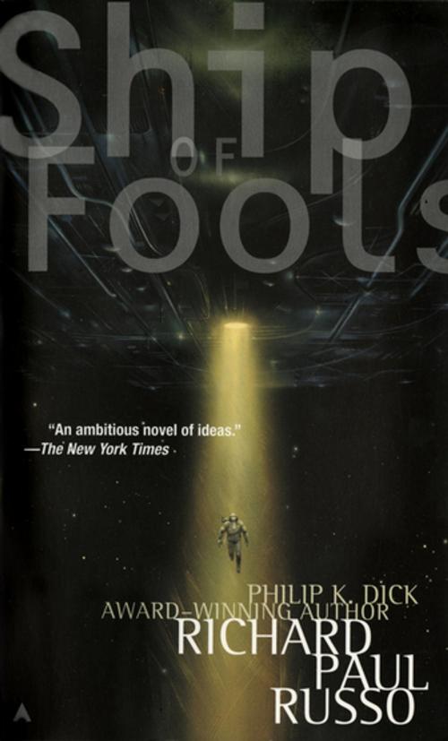 Cover of the book Ship of Fools by Richard Paul Russo, Penguin Publishing Group