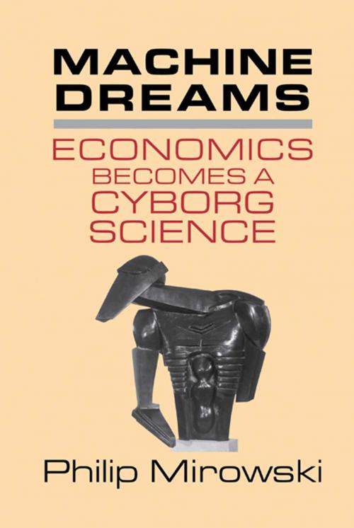 Cover of the book Machine Dreams by Philip Mirowski, Cambridge University Press