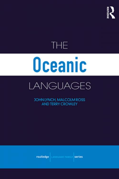 Cover of the book The Oceanic Languages by Terry Crowley, John Lynch, Malcolm Ross, Taylor and Francis
