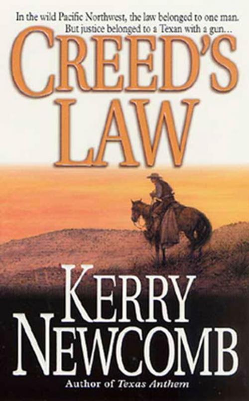 Cover of the book Creed's Law by Kerry Newcomb, St. Martin's Press