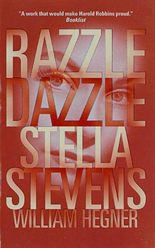 Cover of the book Razzle Dazzle by Stella Stevens, William Hegner, Tom Doherty Associates
