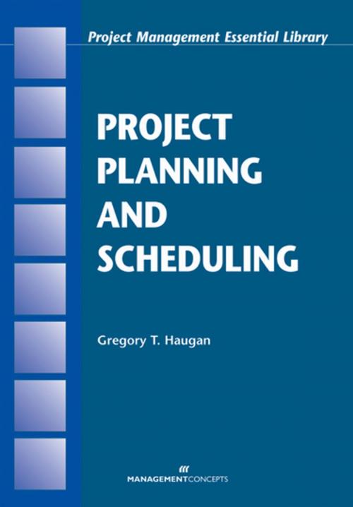 Cover of the book Project Planning and Scheduling by Gregory T. Haugan PhD, PMP, Berrett-Koehler Publishers