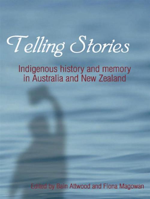 Cover of the book Telling Stories by Bain Attwood, Fiona Magowan, Allen & Unwin