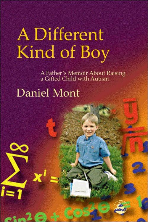 Cover of the book A Different Kind of Boy by Dan Mont, Jessica Kingsley Publishers