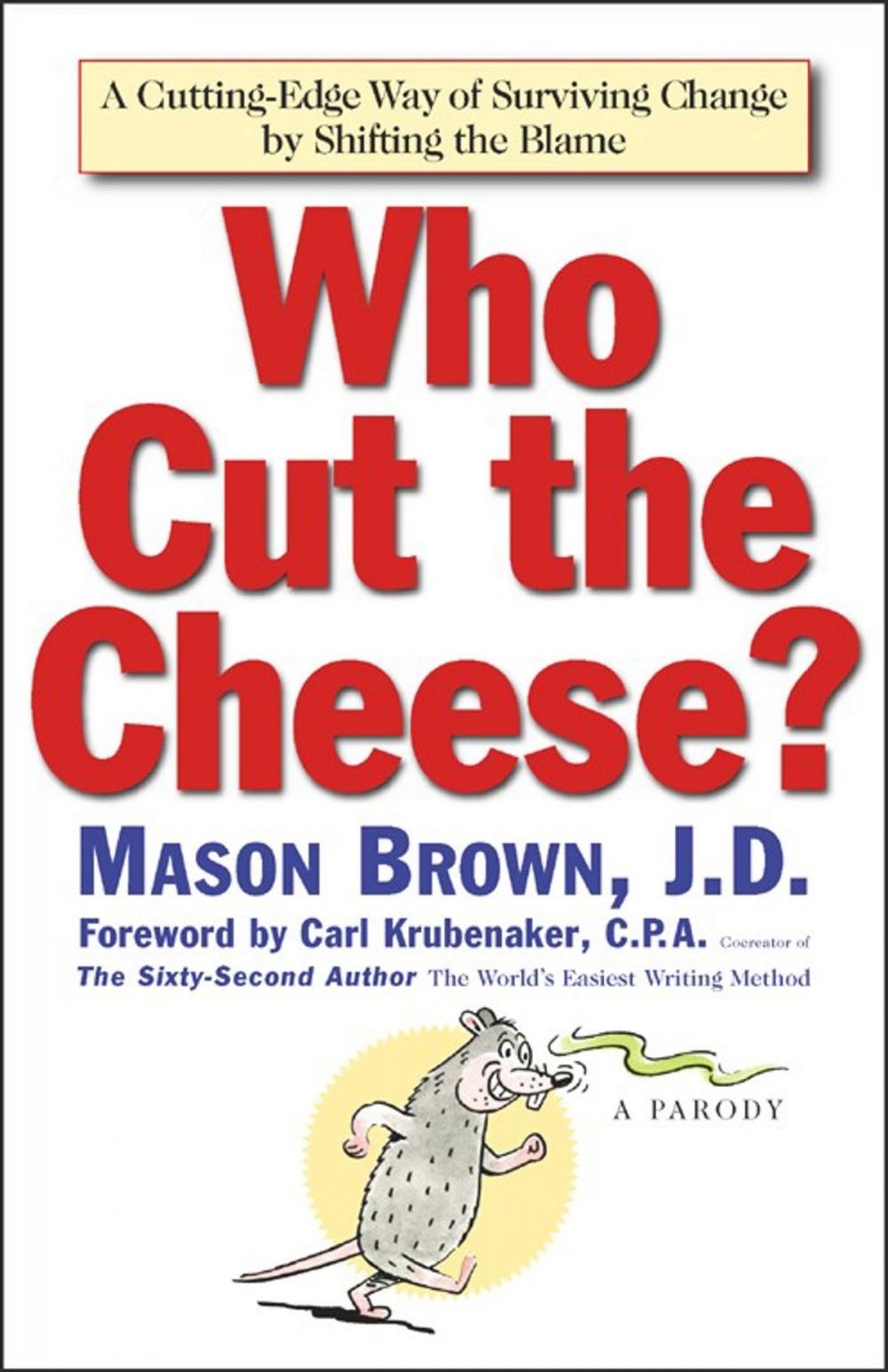 Big bigCover of Who Cut The Cheese?