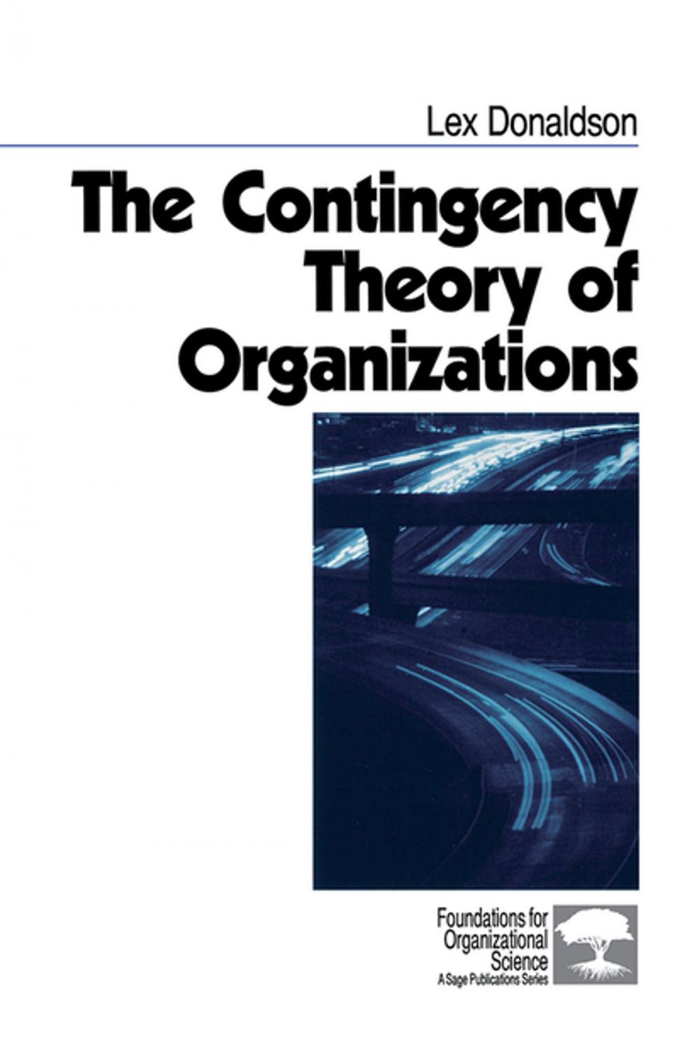 Big bigCover of The Contingency Theory of Organizations