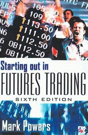 Cover of the book Starting Out in Futures Trading by Paul Barber, Joy Parkes, Diane Blundell