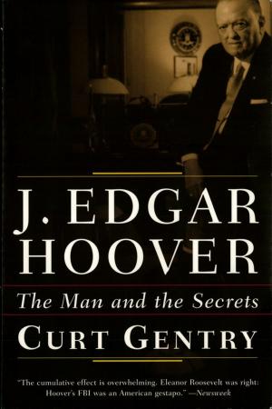Cover of the book J. Edgar Hoover: The Man and the Secrets by Peter Perret, Janet Fox