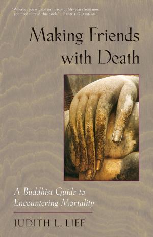Cover of the book Making Friends with Death by 聖嚴法師、法鼓文化編輯部