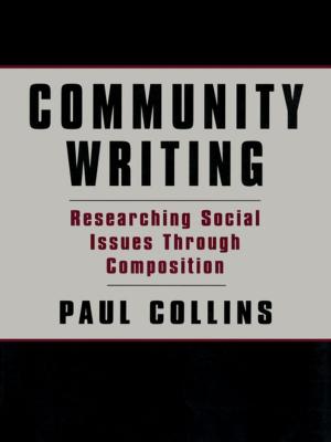 Cover of the book Community Writing by Jane Harrigan, Paul Mosley, John Toye