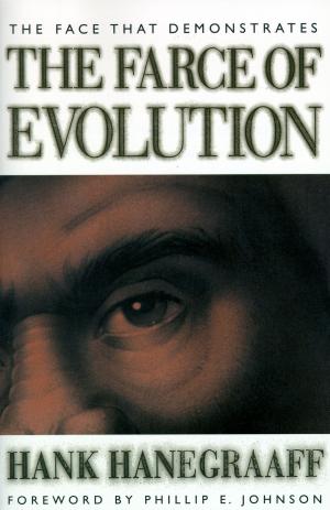 Book cover of The Face That Demonstrates The Farce of Evolution