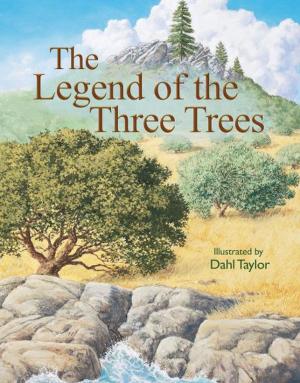 Cover of the book The Legend of the Three Trees by Shannon Dittemore