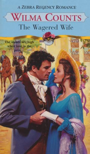 Cover of the book The Wagered Wife by Hannah Howell