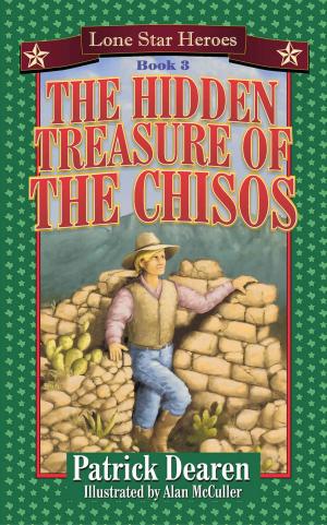 Cover of the book The Hidden Treasure of the Chisos by Tom M. Ciesla, Regina M. Ciesla