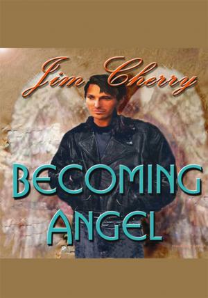 Cover of the book Becoming Angel by Allan Wilcox