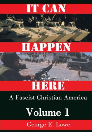 Cover of the book It Can Happen Here by Carl Foster