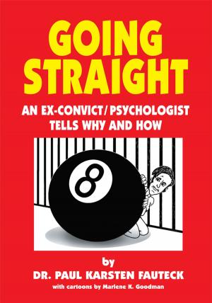 Cover of the book Going Straight by Dr. Elliott B. Rosenbaum