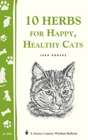 Cover of the book 10 Herbs for Happy, Healthy Cats by Jessica Jahiel