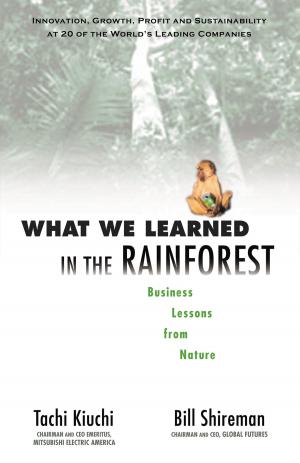 Cover of the book What We Learned in the Rainforest by Robert W. Fuller, Pamela Gerloff