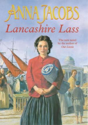 Cover of the book Lancashire Lass by Alexander Cordell