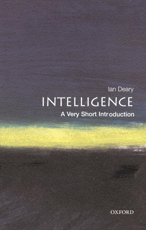 Cover of the book Intelligence: A Very Short Introduction by Ian J. Deary, OUP Oxford