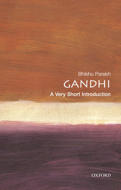 Cover of the book Gandhi: A Very Short Introduction by Bhikhu Parekh, OUP Oxford