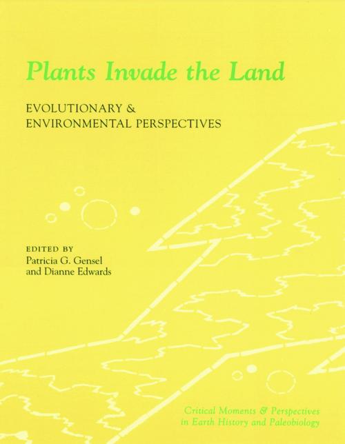 Cover of the book Plants Invade the Land by , Columbia University Press
