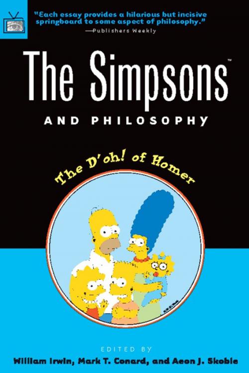 Cover of the book The Simpsons and Philosophy by William Irwin, Mark T. Conard, Open Court