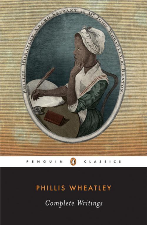 Cover of the book Complete Writings by Phillis Wheatley, Penguin Publishing Group