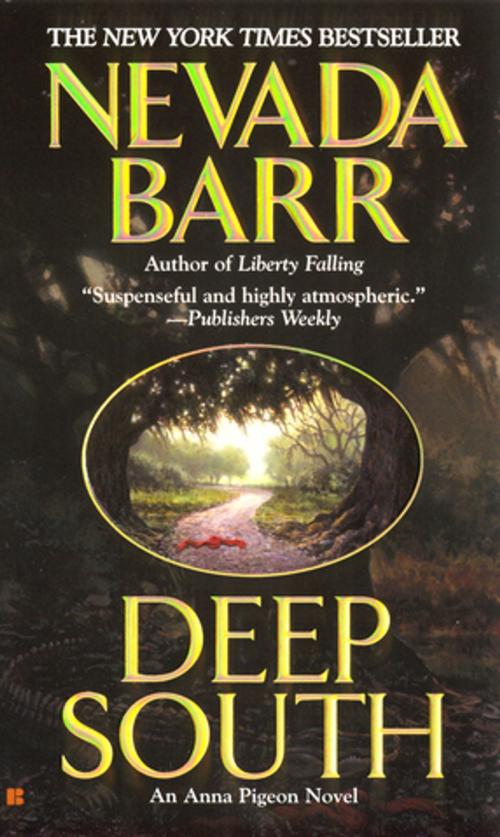 Cover of the book Deep South by Nevada Barr, Penguin Publishing Group