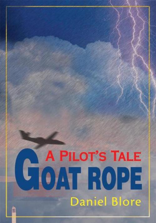 Cover of the book Goat Rope by Daniel Blore, iUniverse