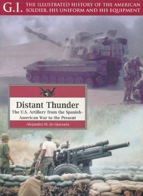 Cover of the book Distant Thunder by Alejandro M. de Quesada, Frontline Books
