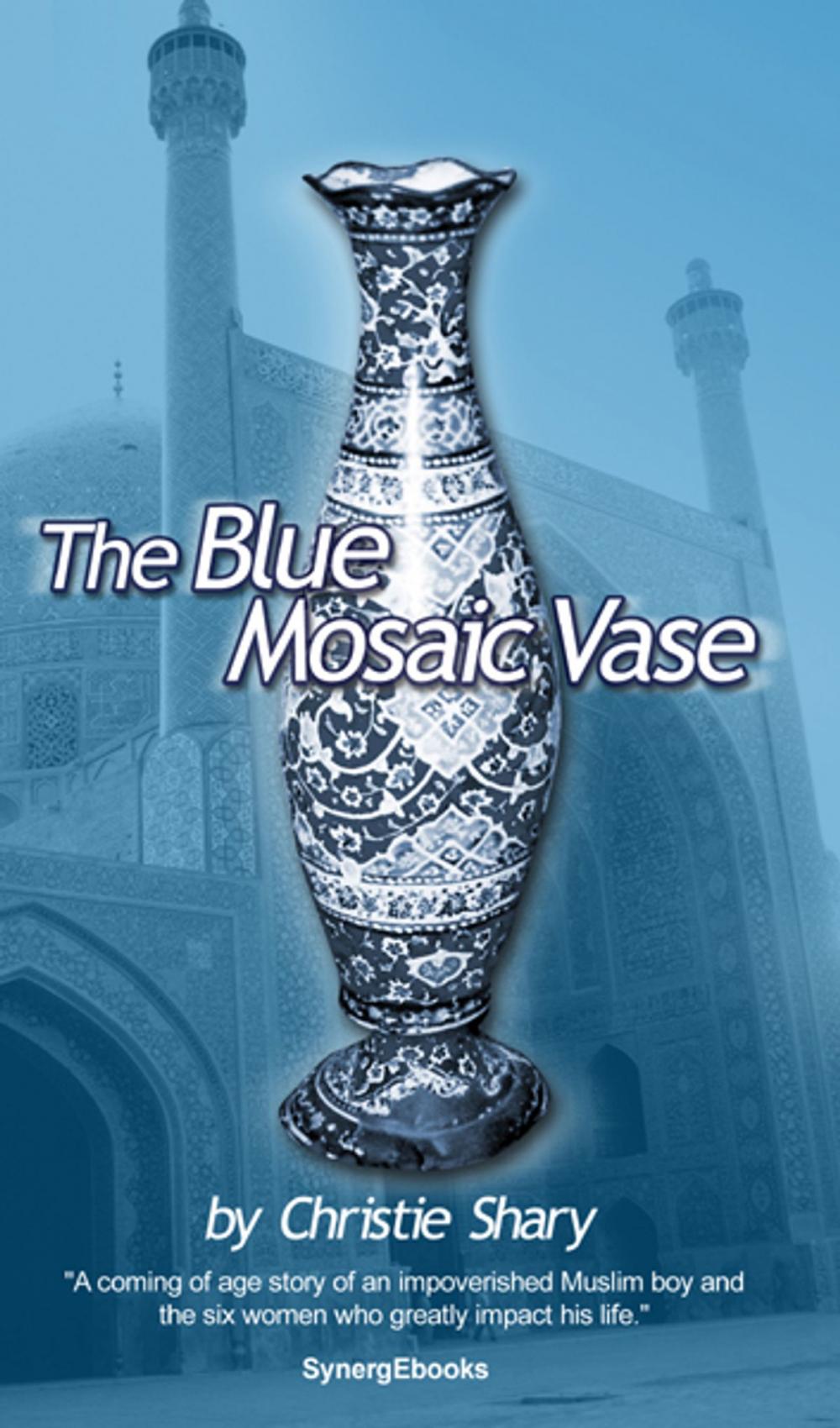 Big bigCover of The Blue Mosaic Vase