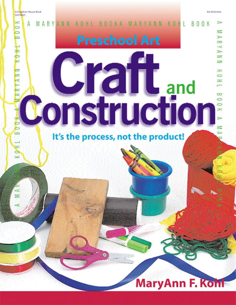 Big bigCover of Preschool Art: Craft & Construction