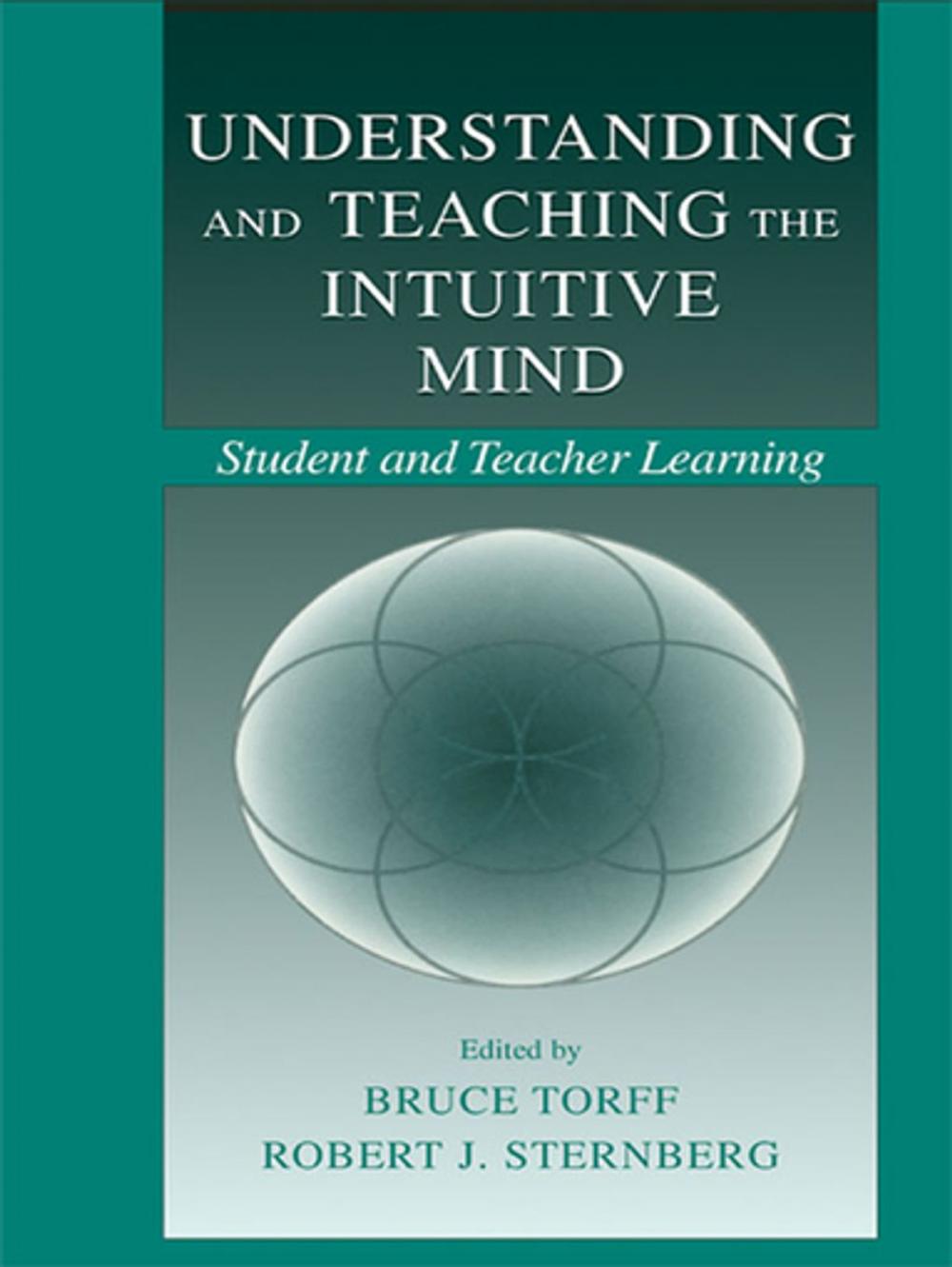 Big bigCover of Understanding and Teaching the Intuitive Mind