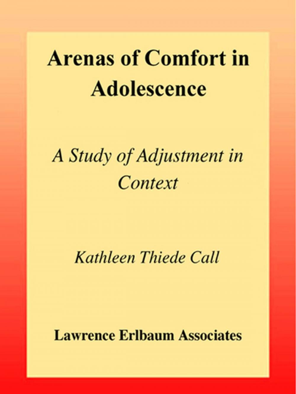Big bigCover of Arenas of Comfort in Adolescence