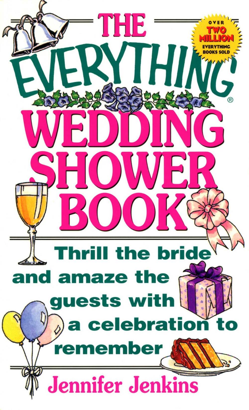 Big bigCover of The Everything Wedding Shower Book
