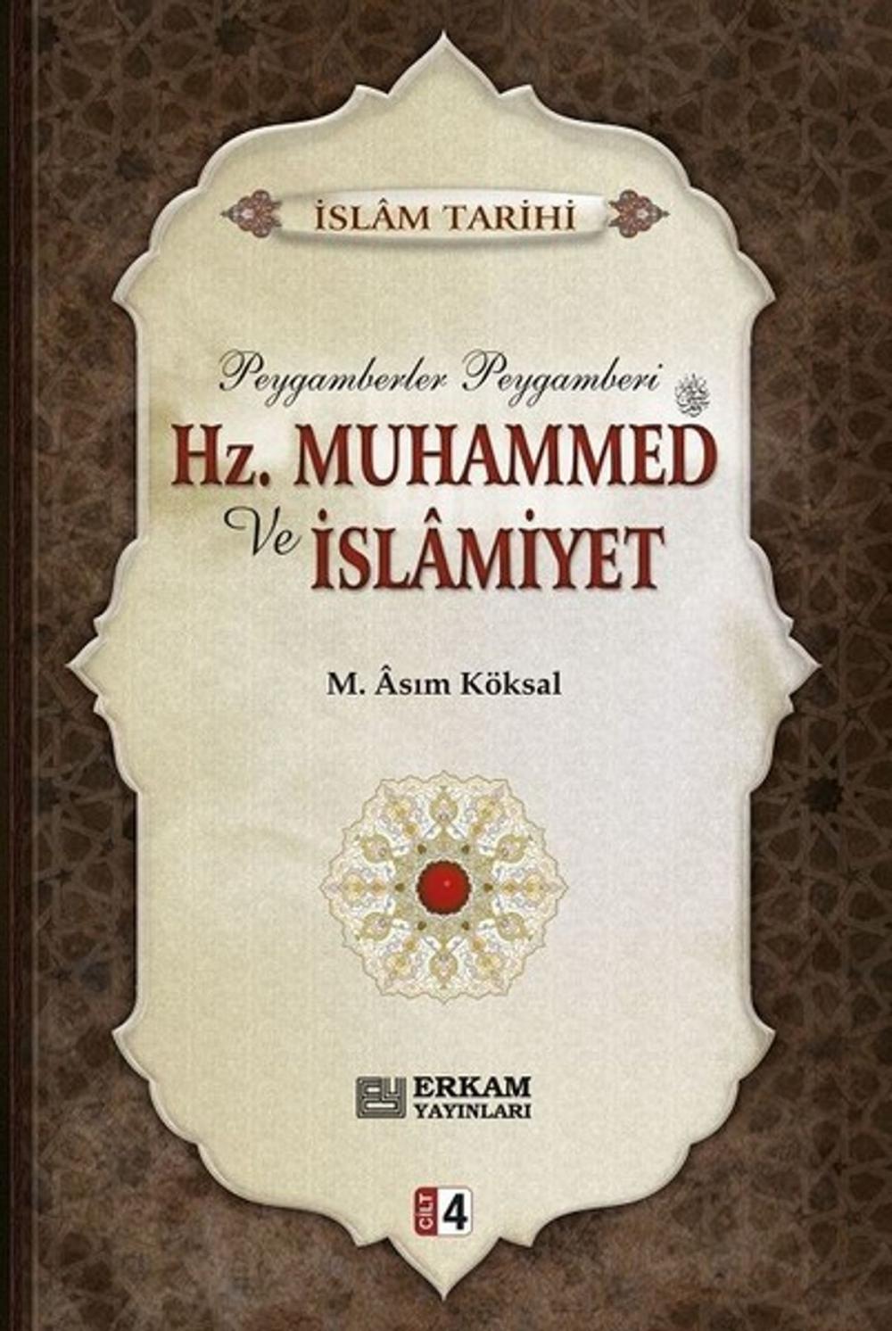 Big bigCover of Hz.Muhammed ve İslamiyet Cilt 4