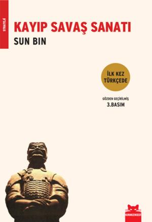 Cover of the book Kayıp Savaş Sanatı Sun Bin by Barış Terkoğlu, Barış Pehlivan
