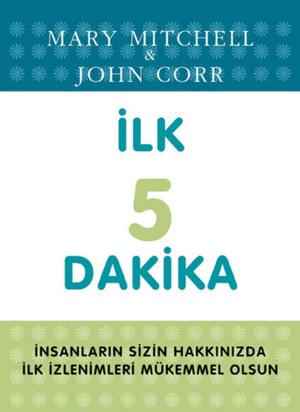 Book cover of İlk Beş Dakika