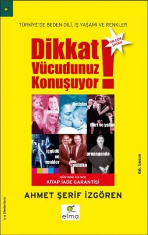 Cover of the book Dikkat Vücudunuz Konuşuyor by Mehmet Erkan