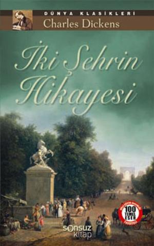 Cover of the book İki Şehrin Hikayesi by Emile Zola