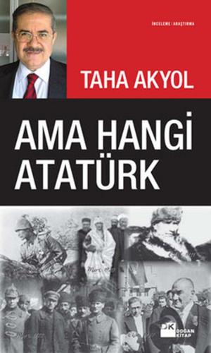 Cover of the book Ama Hangi Atatürk by Ali Topuz
