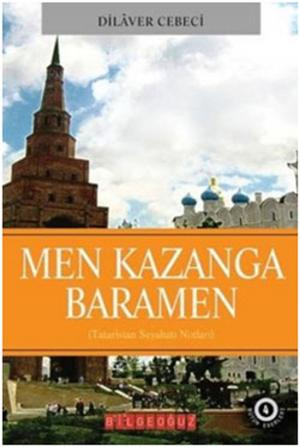 Cover of the book Men Kazanga Baramen by Oğuzhan Cengiz