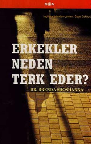 Cover of the book Erkekler Neden Terk Eder? by Rev. Mac. BSc.