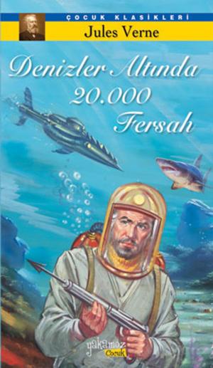 Cover of the book Denizler Altında 20,000 fersah by Robert Louis Stevenson