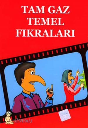 Cover of the book Tam Gaz Temel Fıkraları by Laurie Kilmartin