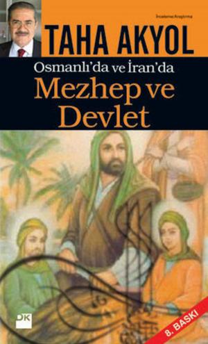Book cover of Mezhep ve Devlet - Osmanlı'da ve İran'da