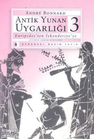 Cover of the book Antik Yunan Uygarlığı-3 by Halime Yıldız