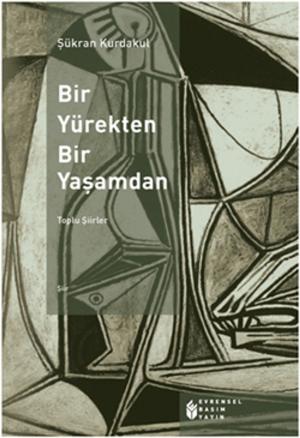 Cover of the book Bir Yürekten Bir Yaşamdan by Zeynep Özge